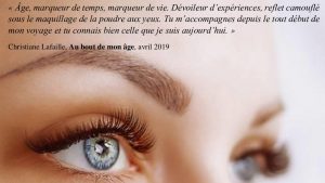 21-Christiane Lafaille-Au bout de mon âge-Citation